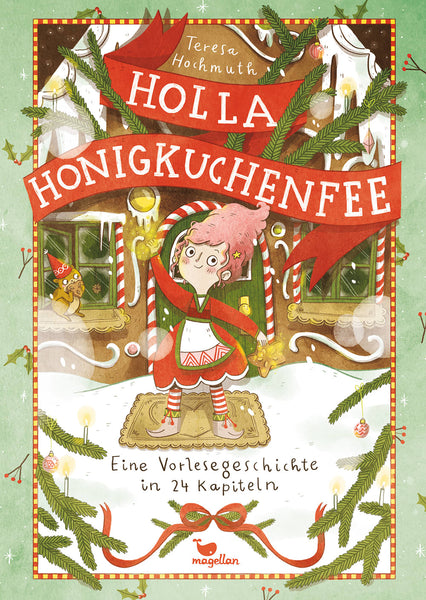 Holla Honigkuchenfee (Band 1)
